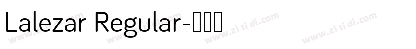 Lalezar Regular字体转换